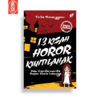 Image of 13 Kisah Horor Kuntilanak  dan cerita - cerita lainnya
