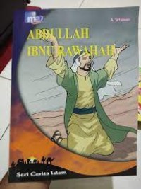 Image of Abdullah Ibnu Rawahah ( Seri Cerita Islam )