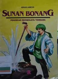 Image of Sunan Bonang : Pendekar Bersenjata Tembang