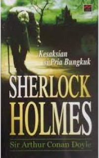 Image of Kesaksian Si Bungkuk ( Sherlock Holmes )